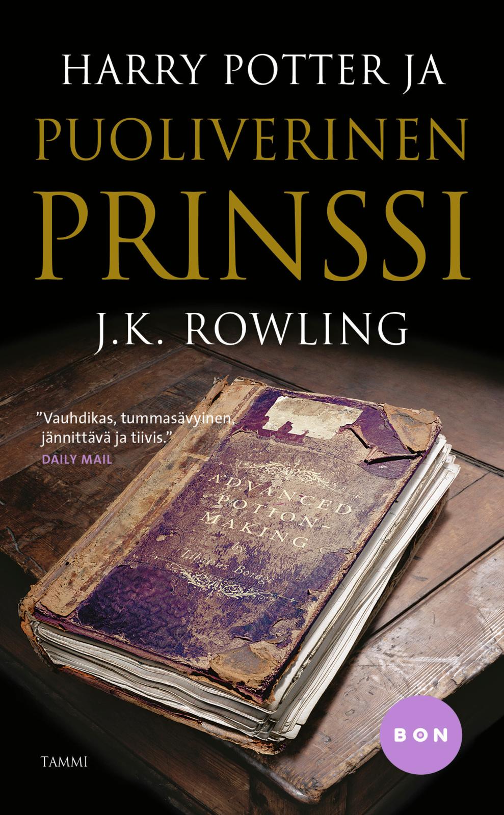 Etukansi. J. K. Rowling Harry Potter ja puoliverinen prinssi