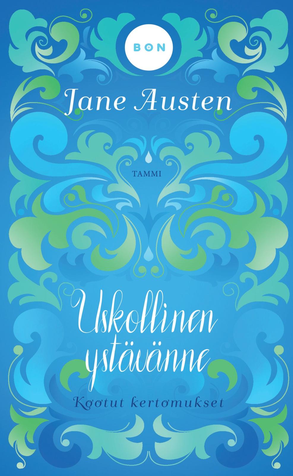 Etukansi. Jane Austen Uskollinen ystävänne
