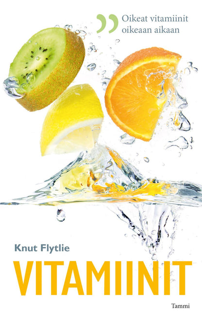Etukansi. Knut Flytlie Vitamiinit