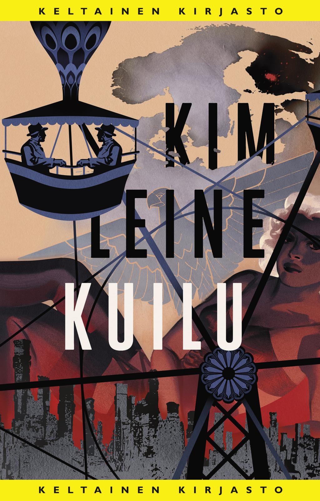 Etukansi. Kim Leine Kuilu