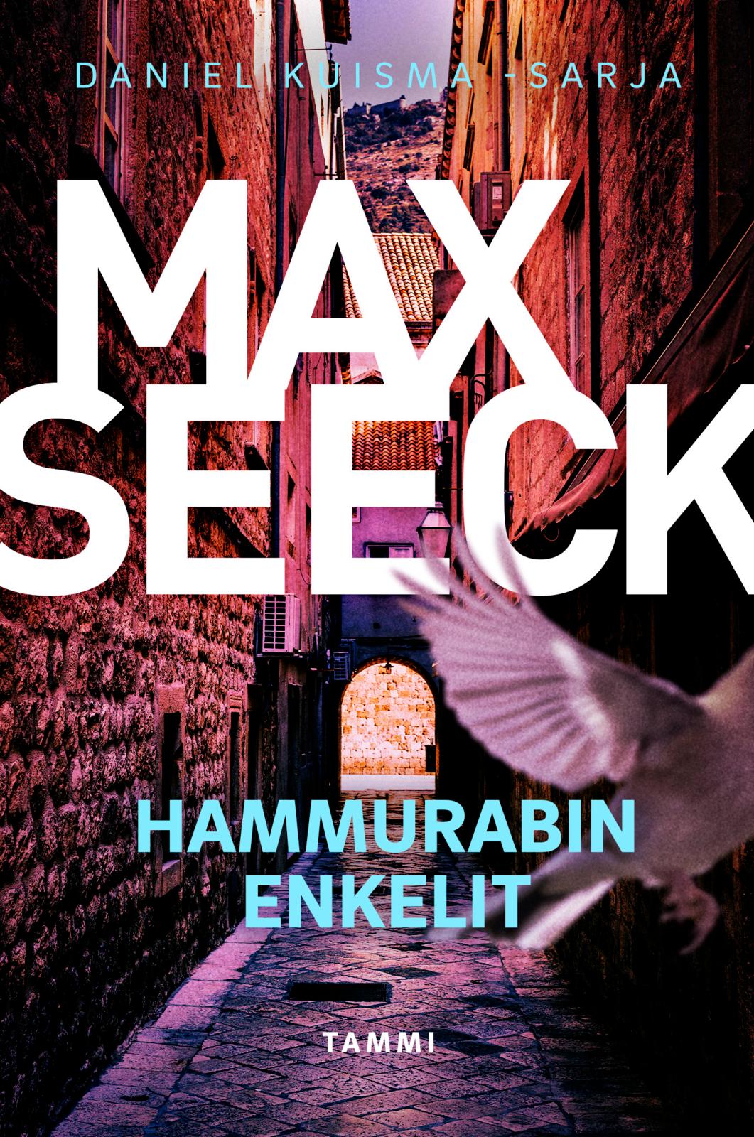 Etukansi. Max Seeck. Hammurabin enkelit