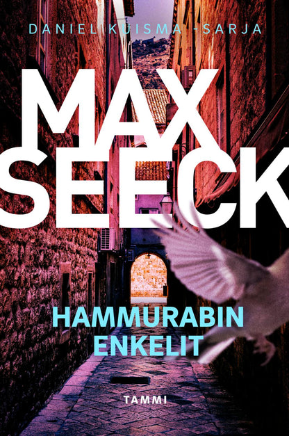 Etukansi. Max Seeck. Hammurabin enkelit