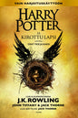 Etukansi. J. K. Rowling Harry Potter ja kirottu lapsi