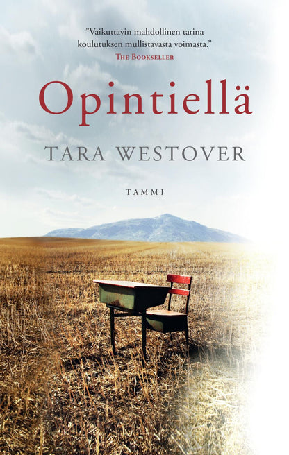 Etukansi. Tara Westover. Opintiellä