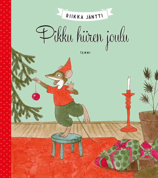 Etukansi. Riikka Jäntti. Pikku hiiren joulu.
