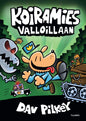 Etukansi. Dav Pilkey Koiramies valloillaan