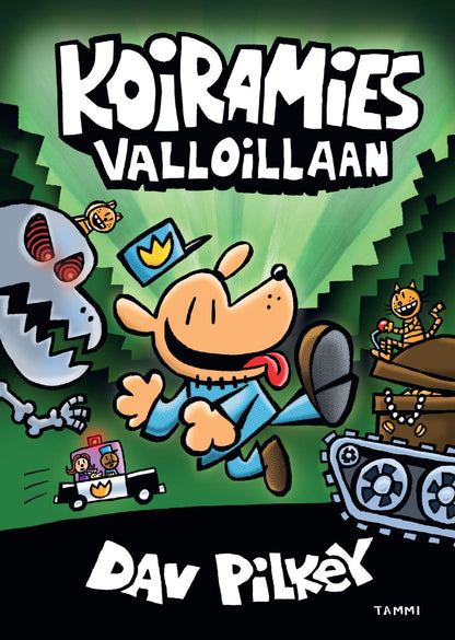 Etukansi. Dav Pilkey. Koiramies valloillaan