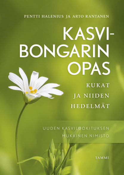 Etukansi. Pentti Halenius. Kasvibongarin opas