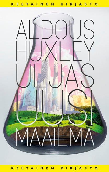 Etukansi. Aldous Huxley. Uljas uusi maailma