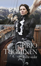 Etukansi. Pirjo Tuominen Villit vedet