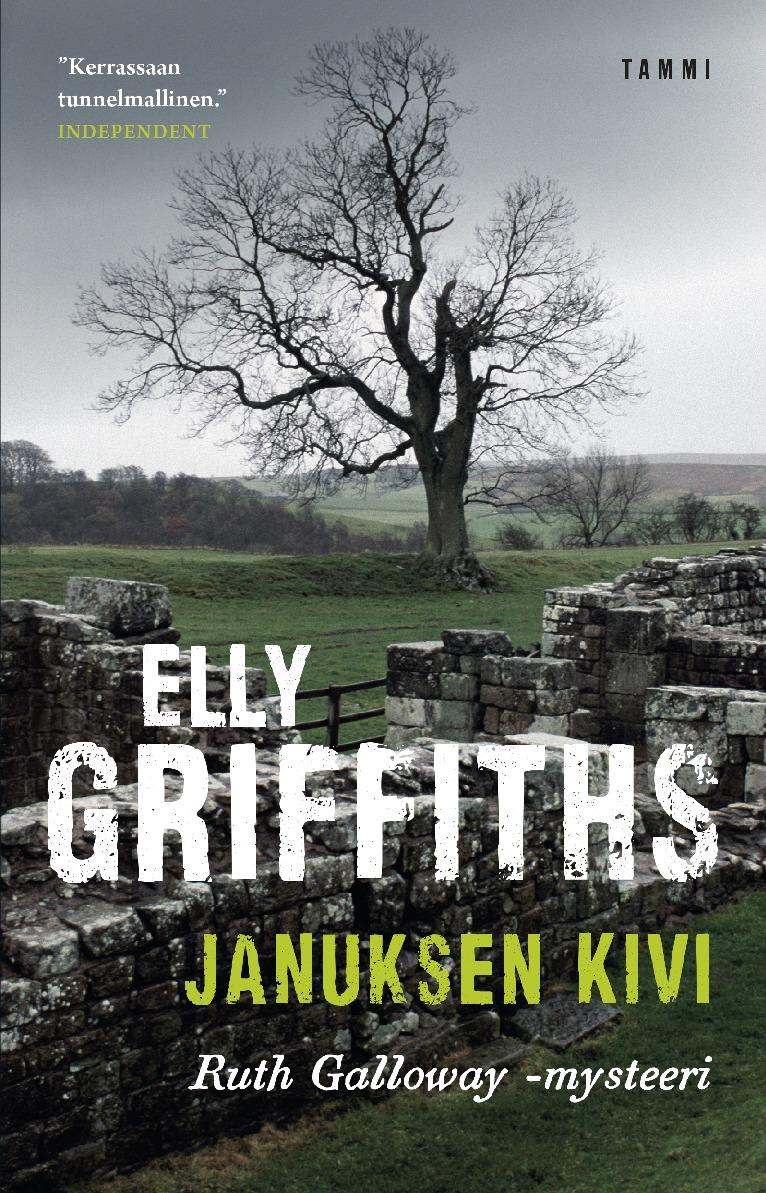 Etukansi. Elly Griffiths Januksen kivi