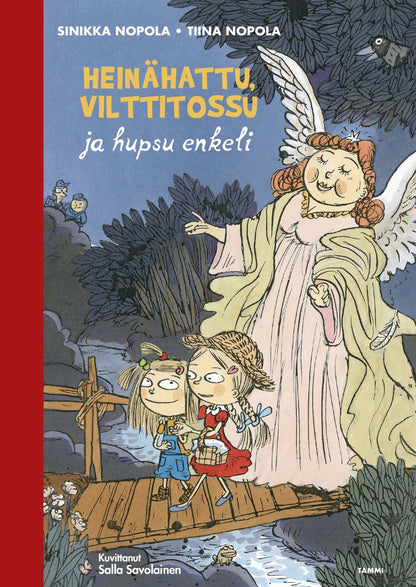 Etukansi. Sinikka Nopola Heinähattu, Vilttitossu ja hupsu enkeli