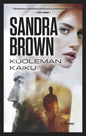 Etukansi. Sandra Brown Kuoleman kaiku