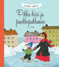 Etukansi. Riikka Jäntti Pikku hiiri ja paukkupakkanen