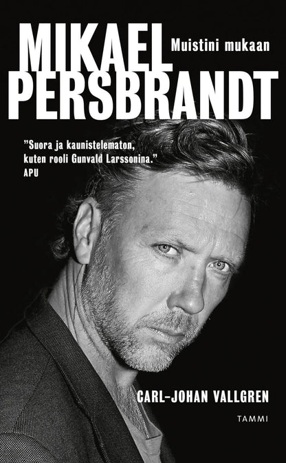Etukansi. Carl-Johan Vallgren Mikael Persbrandt - Muistini mukaan