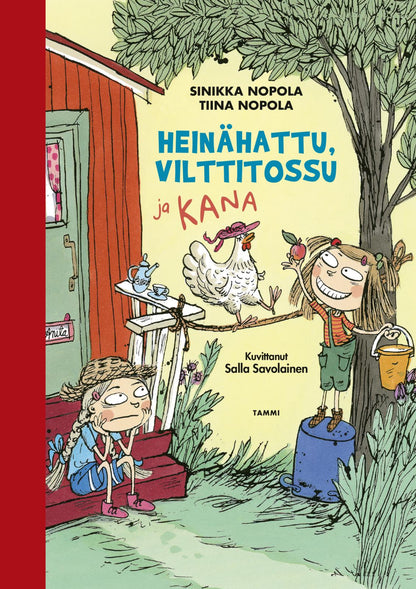 Etukansi. Sinikka Nopola Heinähattu, Vilttitossu ja kana