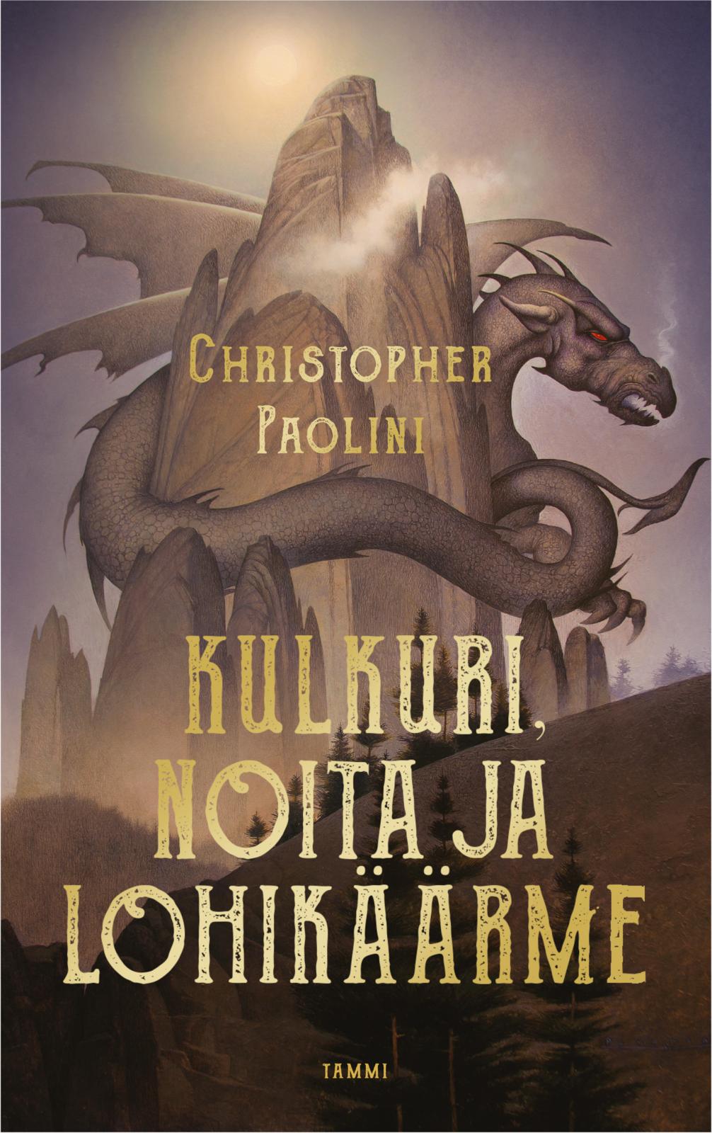 Etukansi. Christopher Paolini Kulkuri, noita ja lohikäärme