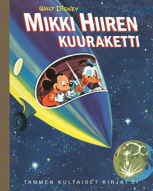 Etukansi. Disney. Mikki Hiiren kuuraketti. TKK 31.