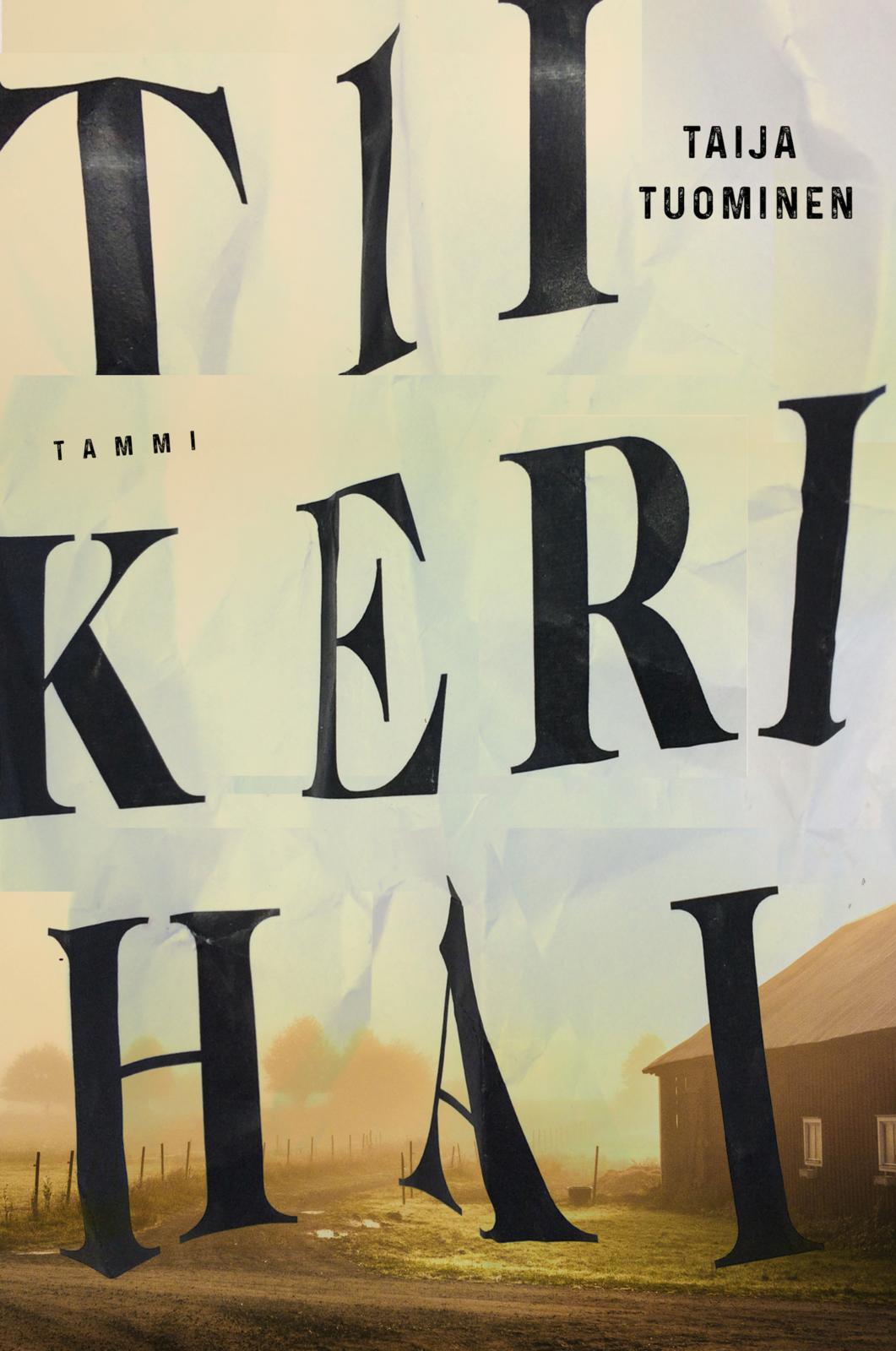 Etukansi. Taija Tuominen. Tiikerihai