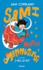 Etukansi. Sam Copeland Sami muuttuu mammutiksi