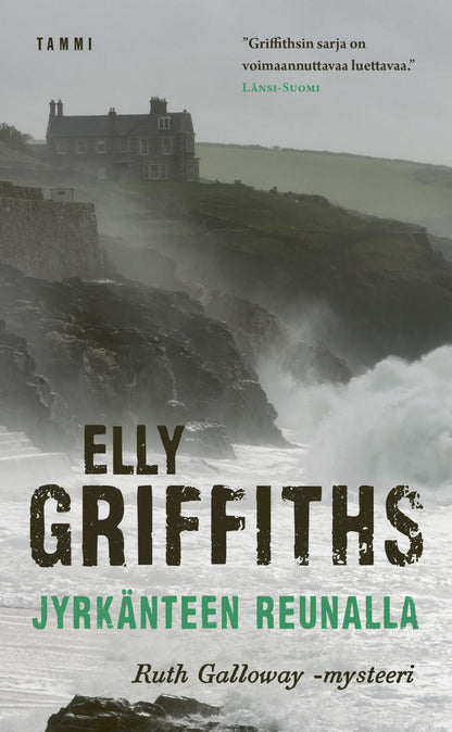 Etukansi. Elly Griffiths Jyrkänteen reunalla
