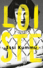 Etukansi. Essi Kummu Loiste