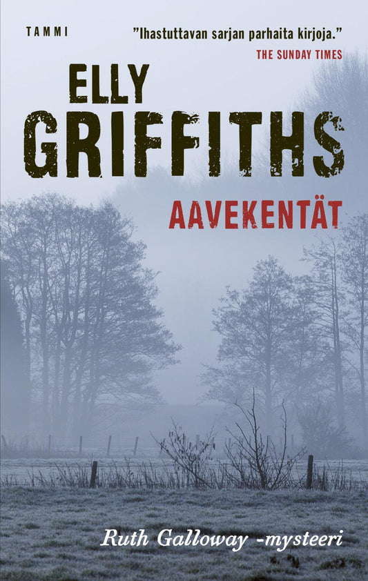 Etukansi. Elly Griffiths. Aavekentät.