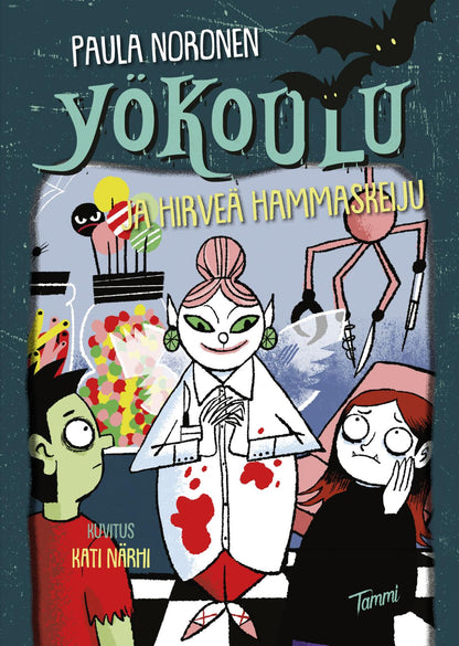 Etukansi. Paula Noronen Yökoulu ja hirveä hammaskeiju