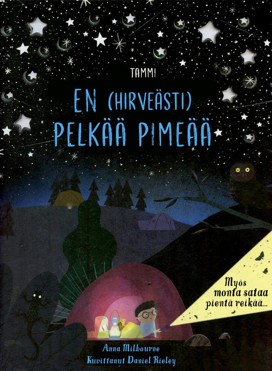 Etukansi. Anna Milbourne. Daniel Rieley. En (hirveästi) pelkää pimeää.