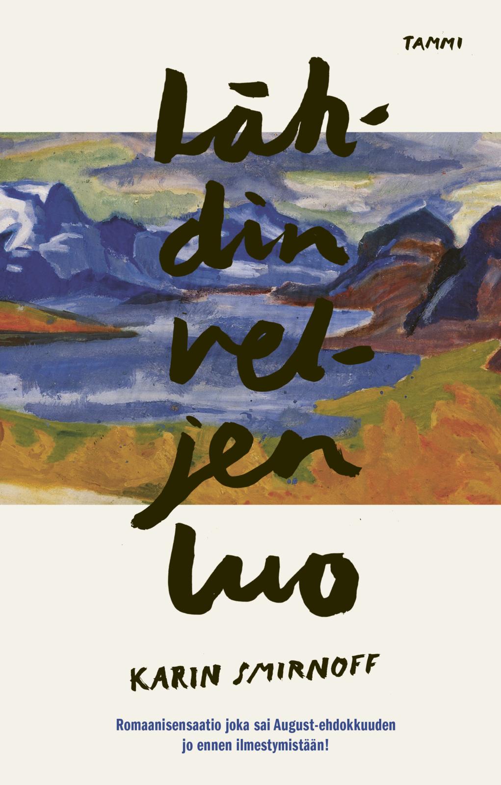 Etukansi. Karin Smirnoff. Lähdin veljen luo