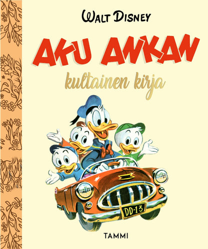 Etukansi. Disney . Aku Ankan kultainen kirja