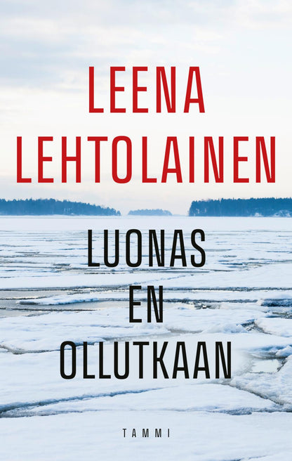 Etukansi. Leena Lehtolainen. Luonas en ollutkaan