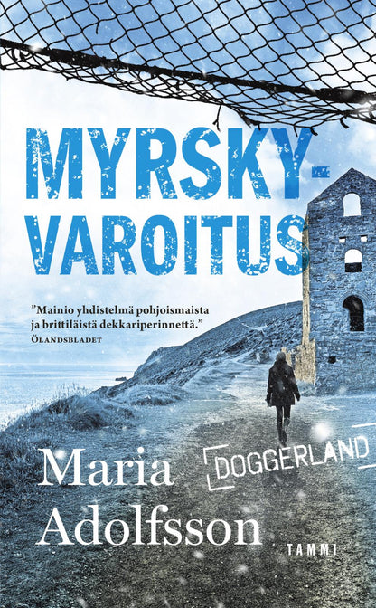 Etukansi. Maria Adolfsson Myrskyvaroitus