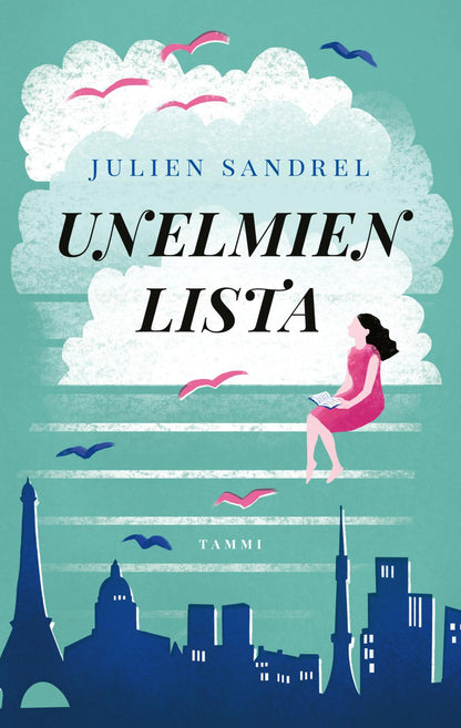 Etukansi. Julien Sandrel. Unelmien lista