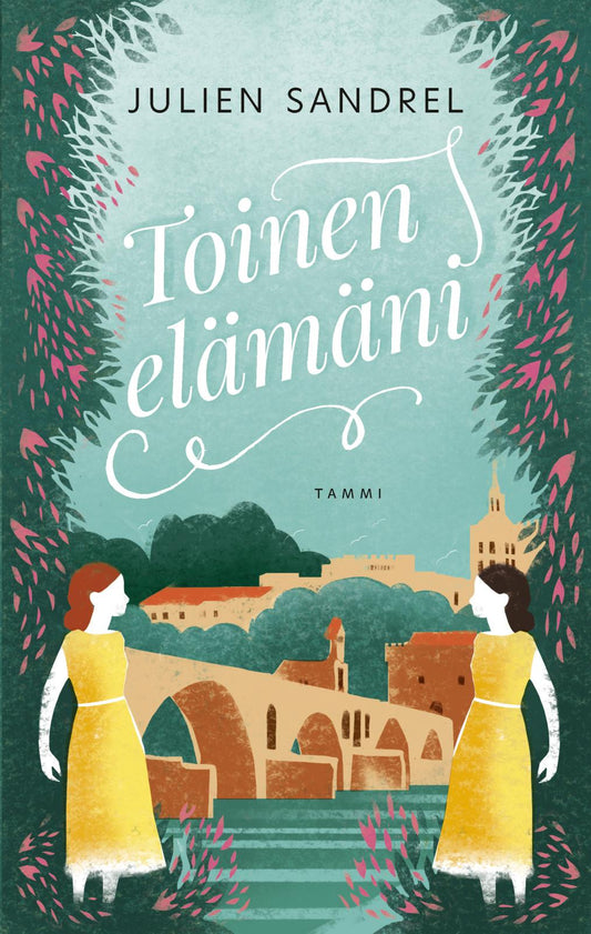 Etukansi. Julien Sandrel. Toinen elämäni.