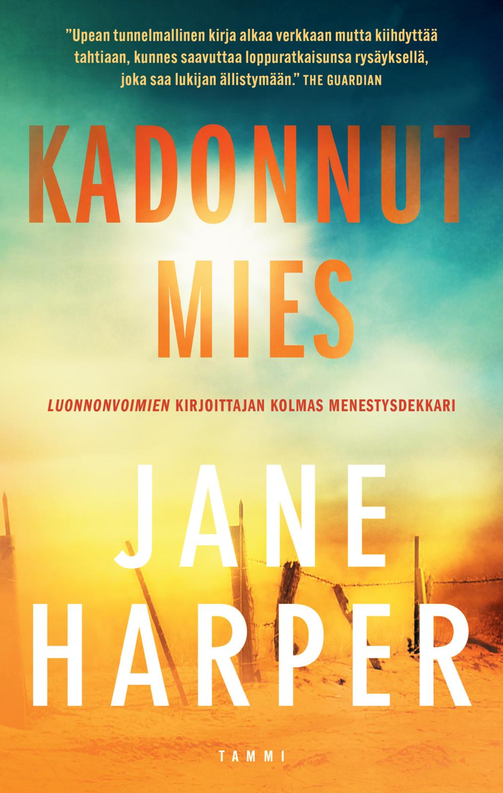 Etukansi. Jane Harper. Kadonnut mies