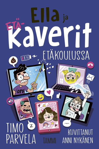 Etukansi. Timo Parvela Ella ja kaverit etäkoulussa