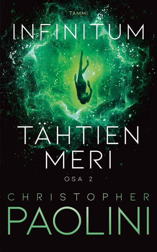 Etukansi. Christopher Paolini. Infinitum. Tähtien meri. Osa 2.