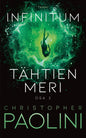 Etukansi. Christopher Paolini Infinitum. Tähtien meri. Osa 2 