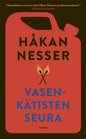 Etukansi. Håkan Nesser Vasenkätisten seura