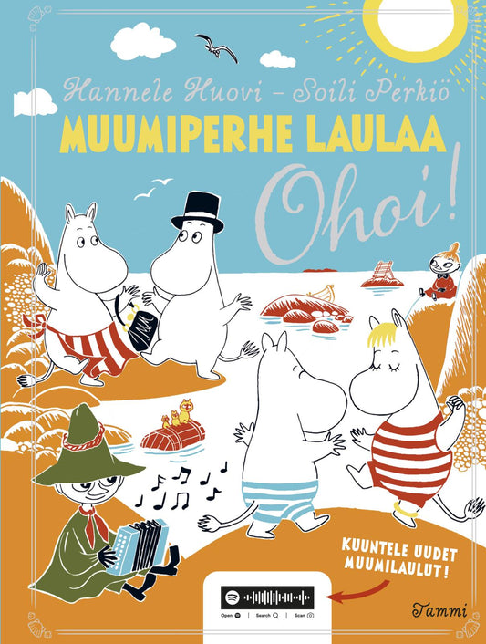 Etukansi. Hannele Huovi. Soili Perkiö. Riina ja Sami Kaarla. Muumiperhe laulaa, OHOI!.