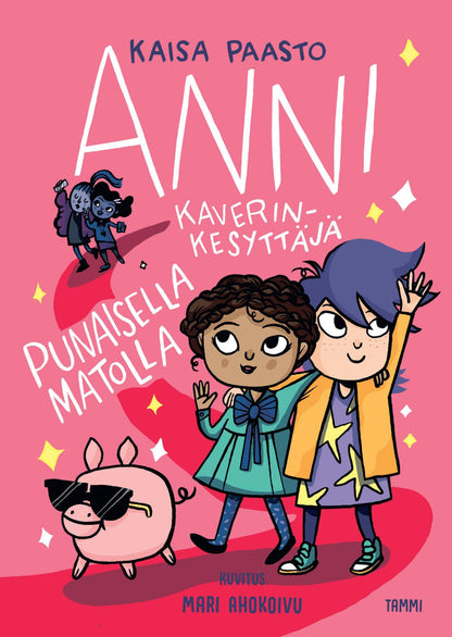 Etukansi. Kaisa Paasto Anni kaverinkesyttäjä punaisella matolla