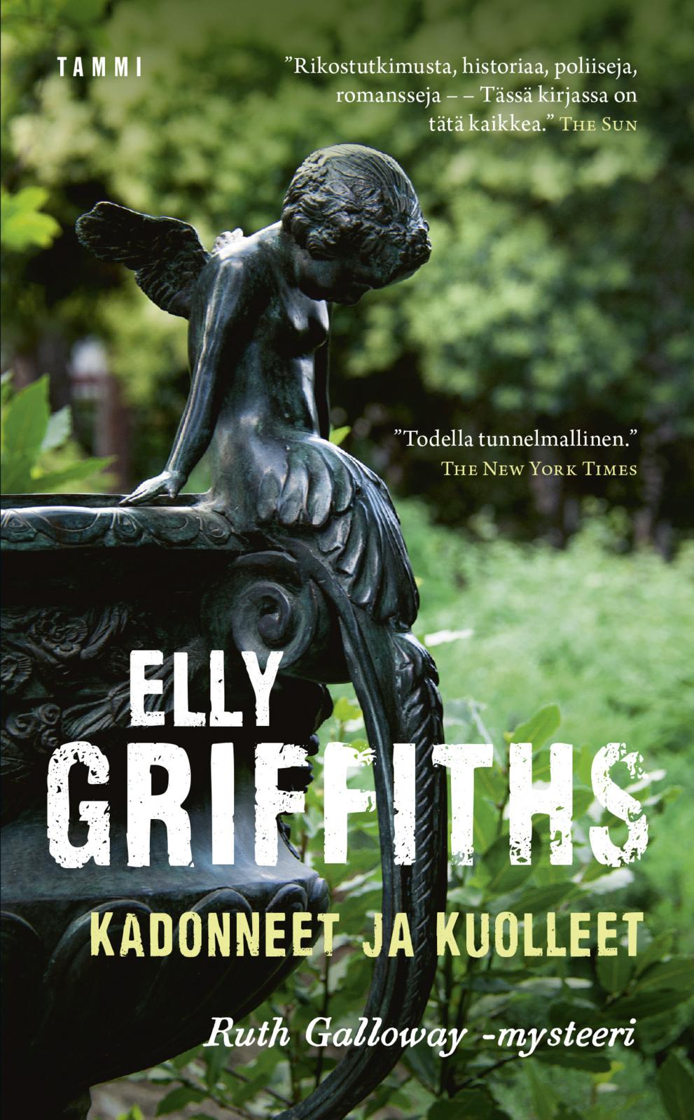 Etukansi. Elly Griffiths Kadonneet ja kuolleet