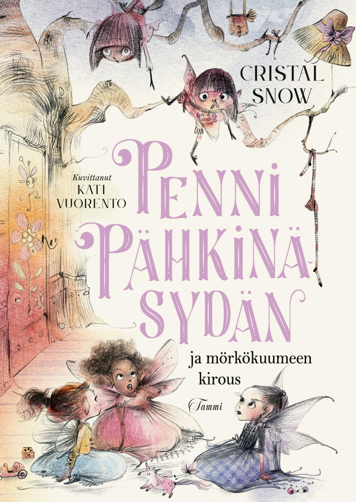 Etukansi. Cristal Snow Penni Pähkinäsydän ja mörkökuumeen kirous