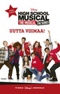Etukansi. Disney High School Musical. Uutta voimaa!