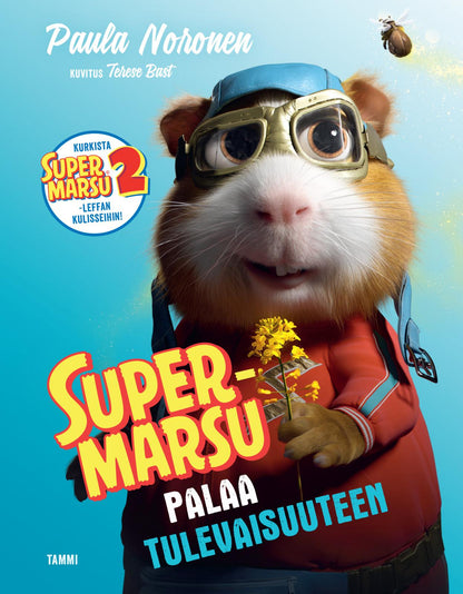 Etukansi. Paula Noronen Supermarsu palaa tulevaisuuteen, leffakirja