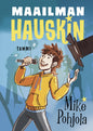 Etukansi. Mike Pohjola Maailman hauskin