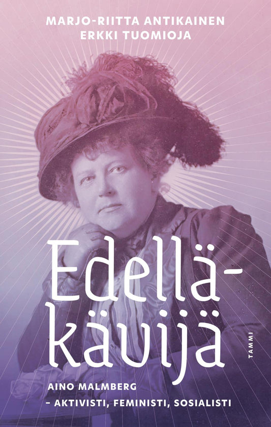 Etukansi. Marjo-Riitta Ruuska. Erkki Tuomioja. Edelläkävijä.