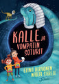 Etukansi. Elina Hirvonen Kalle ja Vompatin Soturit