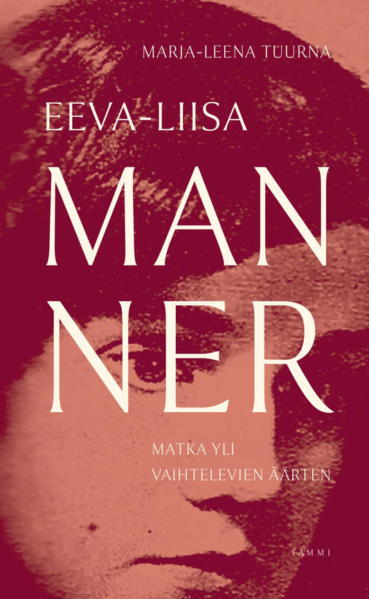 Etukansi. Marja-Leena  Tuurna. Eeva-Liisa Manner.